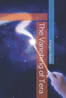 The Vanishing of Tera 1979500274 Book Cover