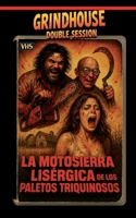Grindhouse double session: VOL. 1 (Spanish Edition) B0FCRTKD8S Book Cover