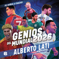 Genios del mundial 2026 / The Geniuses of the 2026 World Cup 6073870469 Book Cover