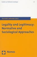 Legality and Legitimacy: Normative and Sociological Approaches 383295354X Book Cover