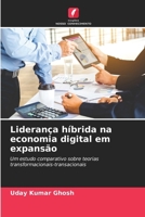 Liderança híbrida na economia digital em expansão (Portuguese Edition) 6208174090 Book Cover