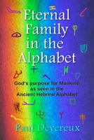 Eternal Family in the Alphabet 0473725703 Book Cover