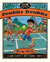 Doubles Troubles 1596434899 Book Cover
