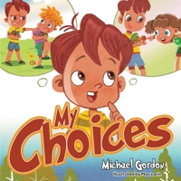 My Choices 1961069156 Book Cover