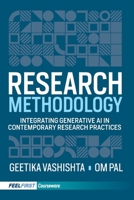 Research Methodology: Integrating Generative AI in Contemporary Research Practices 9349919974 Book Cover