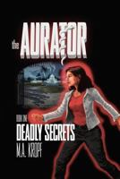 Deadly Secrets 146917278X Book Cover
