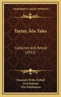 Taytay’s Tales: Collected And Retold 1164291386 Book Cover
