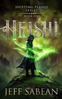 Heishi (Shifting Planes Series Book 1) 1086850637 Book Cover