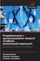 Projektowanie i opracowywanie nowych srodków przeciwzakrzepowych (Polish Edition) 6209591000 Book Cover