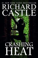 Crashing Heat (Castle): 10 1368040527 Book Cover