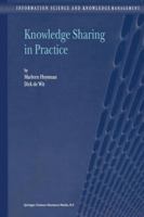 Knowledge Sharing in Practice (Information Science and Knowledge Management) 1402005849 Book Cover