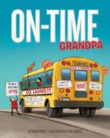 On-Time Grandpa 1938068289 Book Cover