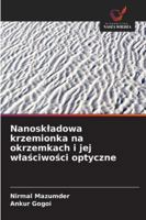 Nanoskladowa krzemionka na okrzemkach i jej wlasciwosci optyczne (Polish Edition) 6209343201 Book Cover