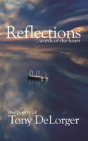 Reflections...Words of the Heart 1546759271 Book Cover