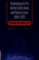 Technology for the United States Navy and Marine Corps, 2000-2035 Becoming a 21st-Century Force: Volume 9: Modeling and Simulation (Technology for the ... Becoming a 21st-Century Force , Vol 9) 0309059283 Book Cover