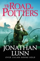 Kemp: The Road to Poitiers (Arrows of Albion) 1804366951 Book Cover