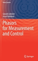 Phasors for Measurement and Control 3030670392 Book Cover