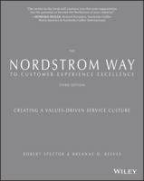 The Nordstrom Way: The Insider Story of America's #1 Customer Service Company (Norddstrom Way) 1118076672 Book Cover