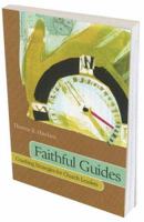 Faithful Guides: Coaching Strategies for Church Leaders 0881774650 Book Cover