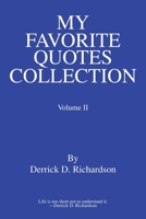 My Favorite Quotes Collection: Volume Ii 0595449050 Book Cover