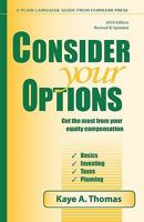 Consider Your Options: Get the Most from Your Equity Compensation