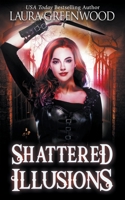 Shattered Illusions 1080377484 Book Cover