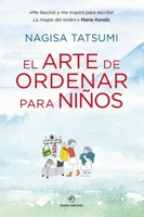 El arte de ordenar para niños 8416634599 Book Cover