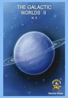 5. The Galactic Worlds II: Coleccion Chatipan (Chatipan Collection) (English Edition) 1540625699 Book Cover
