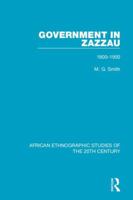 Government in Zazzau: 1800-1950 1138598119 Book Cover