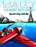 Spend a Day with Me 0999366912 Book Cover