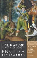 The Norton Anthology of English Literature, Volume B: The Sixteenth Century & The Early Seventeenth Century 0393975665 Book Cover