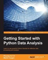 Getting Started with Python Data Analysis 1785285114 Book Cover