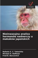 Nieinwazyjna analiza hormonów nadnerczy u makaków japonskich 6209326935 Book Cover