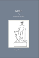 Nero: Inszenierung der Macht (German Edition) 391152742X Book Cover