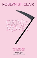 Grimm Moves (Supernatural Small Town) B0GVVQBCTX Book Cover