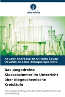 Das umgedrehte Klassenzimmer im Unterricht über biogeochemische Kreisläufe 6205828065 Book Cover