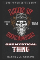 One Mystical Thing: Lords of Destruction Volume IV B08L3VLJ79 Book Cover