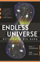 Endless Universe: Beyond the Big Bang 0767915011 Book Cover