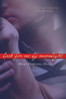 Look for Me by Moonlight 038072703X Book Cover