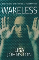 Wakeless 1777588316 Book Cover