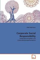 Corporate Social Responsibility: Unternehmensethik und Unternehmensperformance 3639344243 Book Cover