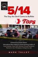 5/14: The Day the Devil Came to Buffalo B0C51YX83T Book Cover