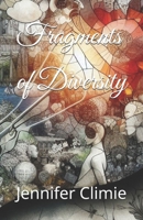 Fragments of Diversity B0F3PW9K6P Book Cover