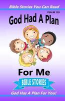 God Had A Plan For Me 1978019807 Book Cover