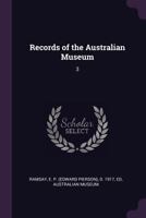 Records of the Australian Museum, Volume 3 1378210921 Book Cover