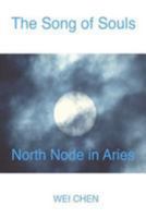 The Song of Souls North Node in Aries 1984353845 Book Cover