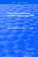 Insect Neurochemistry and Neurophysiology 1315894491 Book Cover