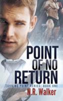 Point of No Return 1925886247 Book Cover