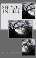 See you in Hell 1500534196 Book Cover