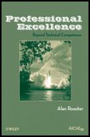 Professional Excellence: Beyond Technical Competence 0470377372 Book Cover